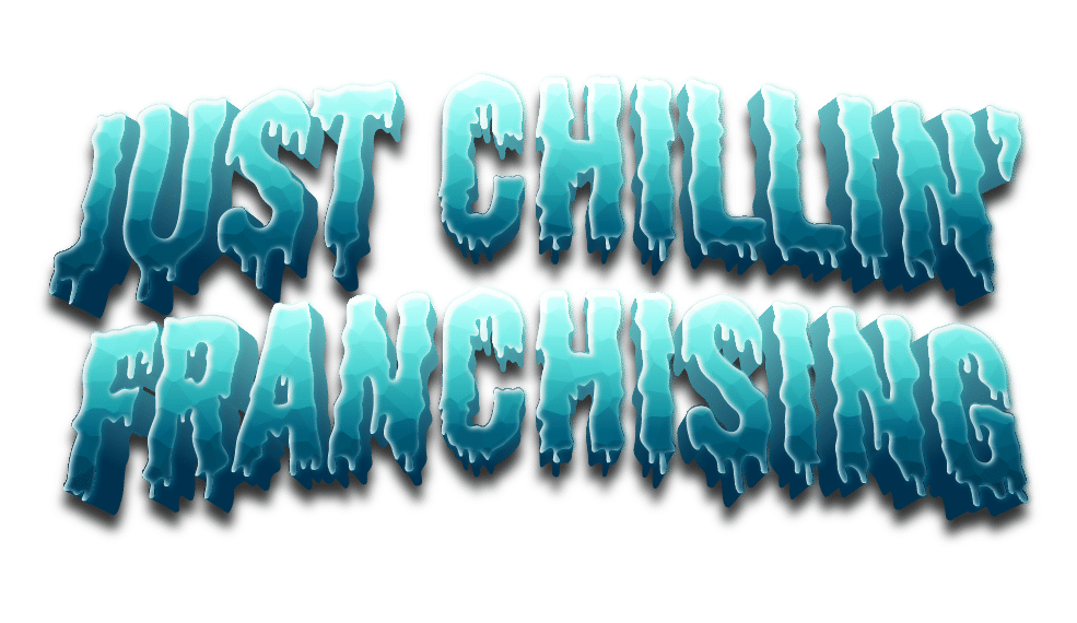 Just Chillin' Franchising